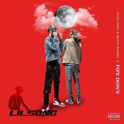 Yung Tory - Pipe Down